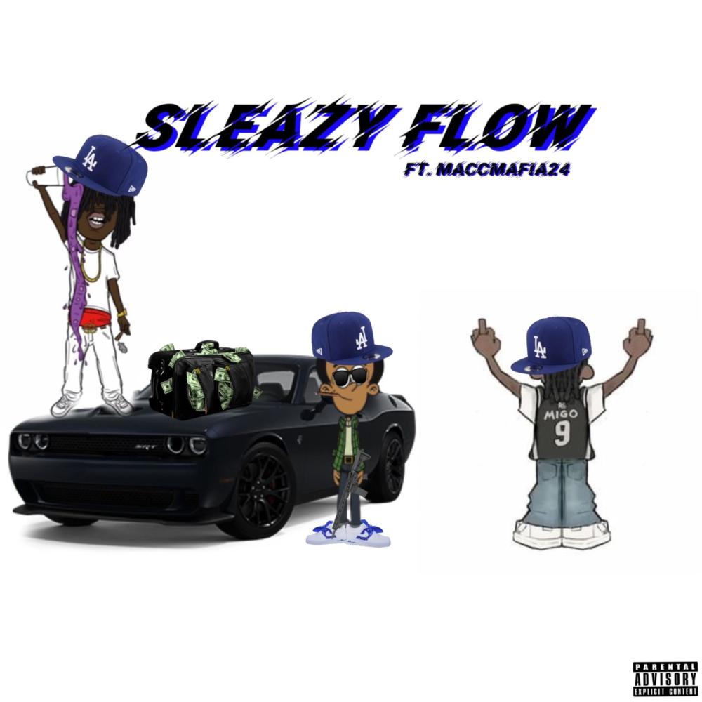 Sleazy Flow (feat. PwyJunky & Macc Mafiaa) (Explicit)