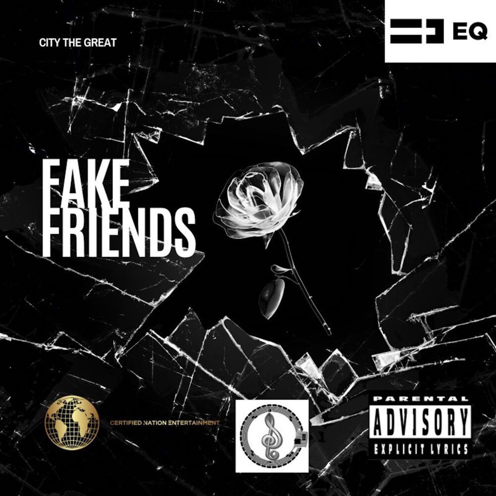 FAKE FRIENDS (Explicit)
