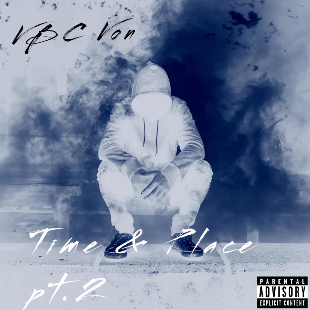Time & Place (Pt.2) (Explicit)