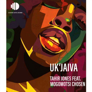 อัลบัม Uk'jaiva (Original Mix) ศิลปิน Tahir Jones