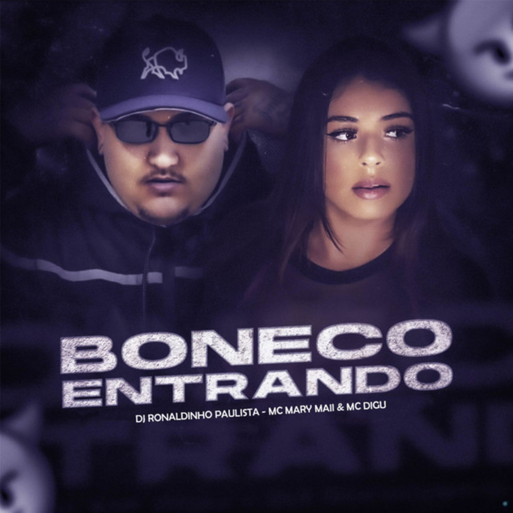 Boneco Entrando (Explicit)