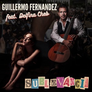 Guillermo Fernandez的專輯Sublevancia