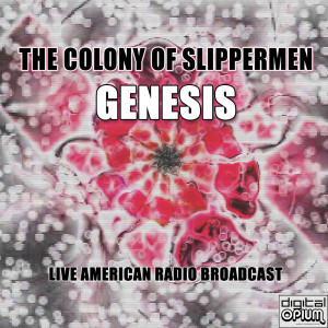 The Colony Of Slippermen (Live)