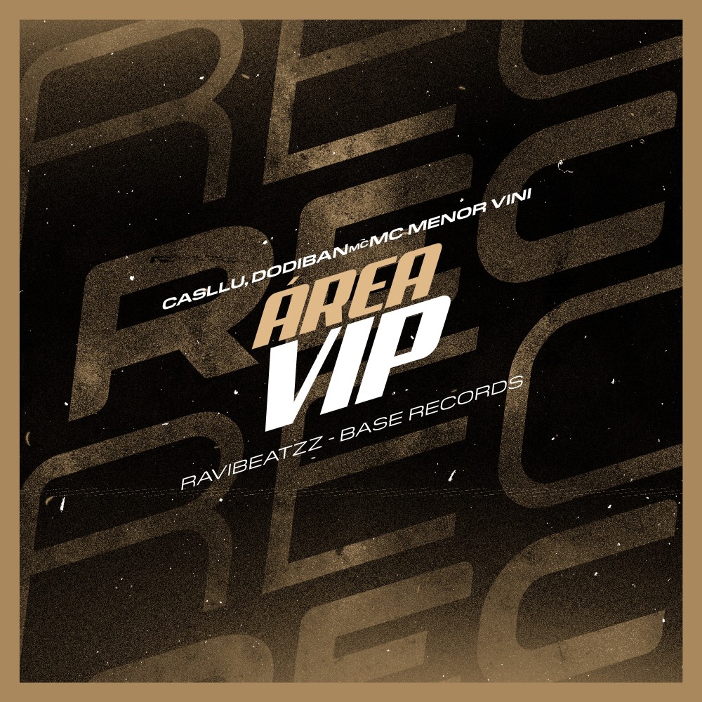 Área Vip (Explicit)