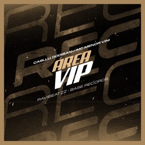 Listen to Área Vip (Explicit) song with lyrics from Casllu