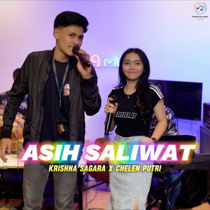 Listen to Asih Saliwat song with lyrics from Krishna Sagara