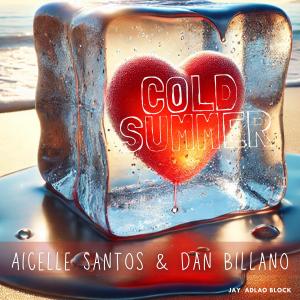 Jay Adlao Block的專輯COLD SUMMER (feat. Aicelle Santos & Dan Billano)