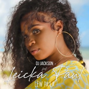 Listen to Lew pa la song with lyrics from DJ Jackson