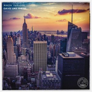 Album Days Like These from Raven Paradox
