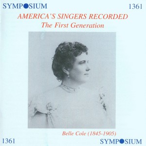 Clifton Bingham的專輯America's Singers Recorded: The First Generation (1901-1911)