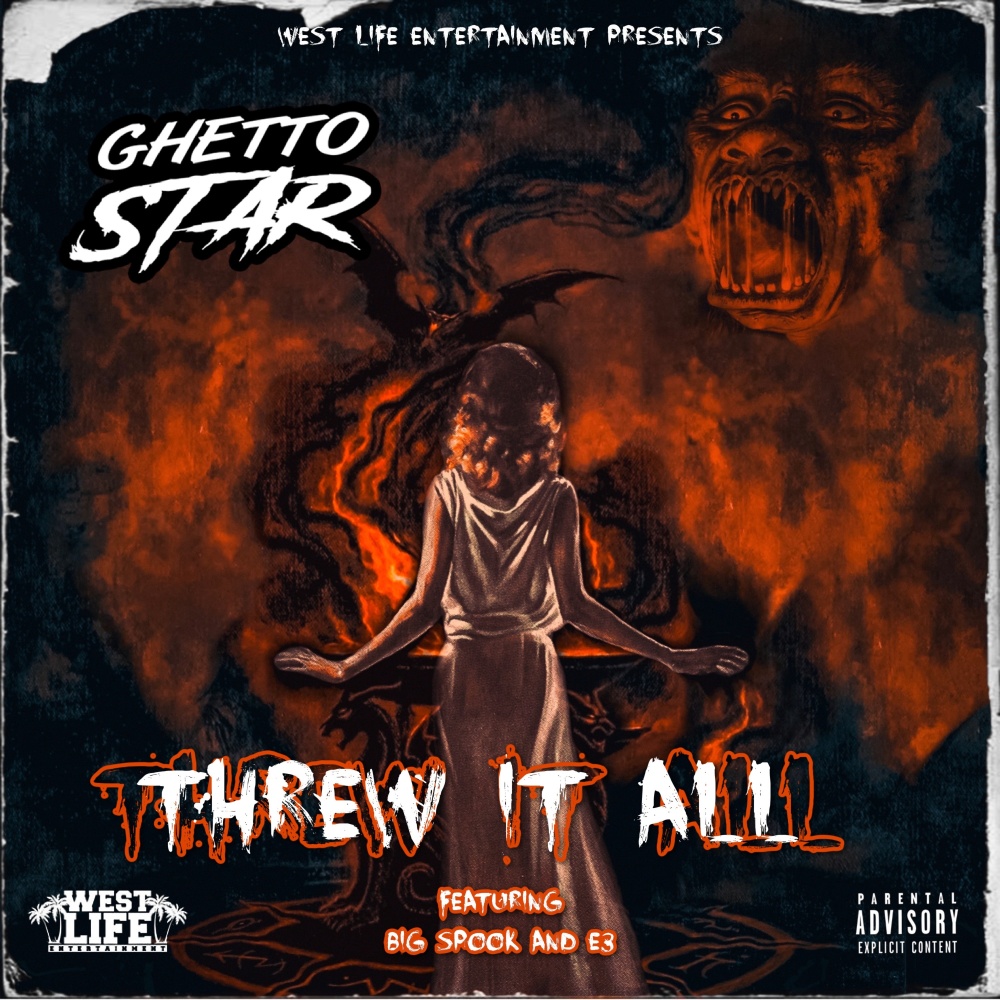 Threw It All (Explicit)