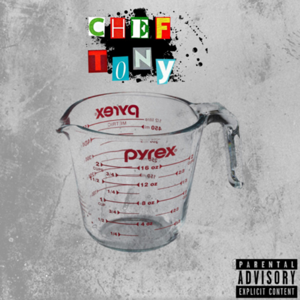 Chef Tony (Explicit)