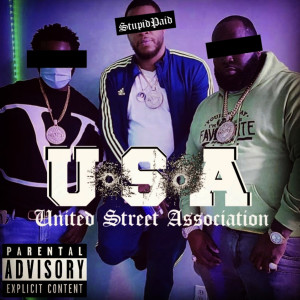 Album U,S,a United Street Association (Explicit) from StupidPaid