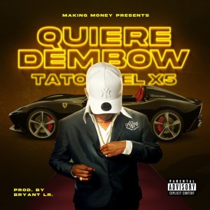 Album Quiere Dembow (Explicit) from 