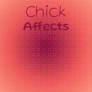 Various的专辑Chick Affects