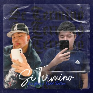 ดาวน์โหลดและฟังเพลง Se Terminó (Explicit) พร้อมเนื้อเพลงจาก Kidd Sativa
