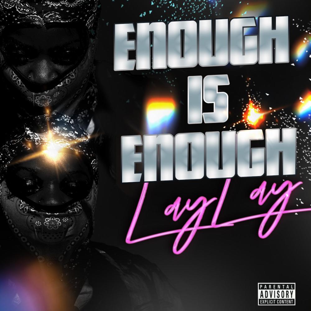 Enough Is Enough (Explicit)