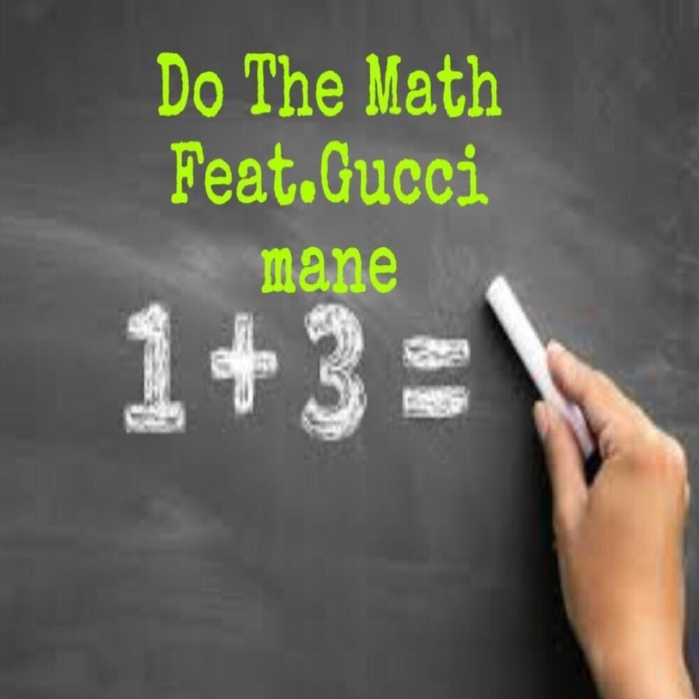 Do Da Math (Explicit)
