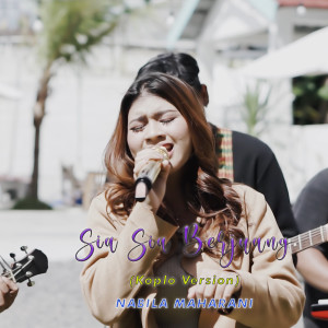 Listen to Sia Sia Berjuang song with lyrics from Nabila Maharani