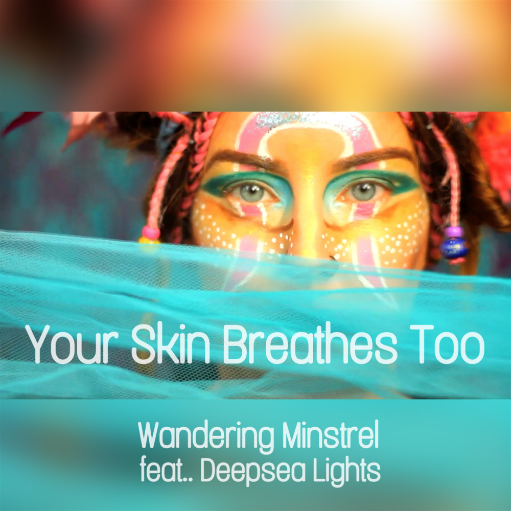 Your Skin Breathes Too