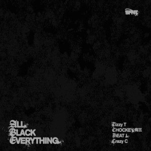 Album ALL BLACK EVERYTHING oleh CHOCKEY有三