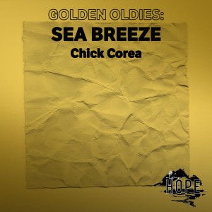 Album Golden Oldies: Sea Breeze from Chick Corea