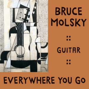 อัลบัม Everywhere You Go ศิลปิน Bruce Molsky