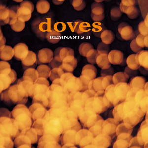 ดาวน์โหลดและฟังเพลง There Goes The Fear (Live Acoustic Version) พร้อมเนื้อเพลงจาก Doves