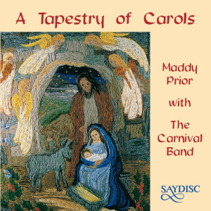 收聽Maddy Prior的The Sans Day Carol歌詞歌曲
