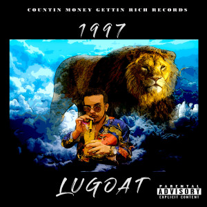 ดาวน์โหลดและฟังเพลง 1997 (Explicit) พร้อมเนื้อเพลงจาก Lugoat