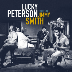 Lucky Peterson的專輯Tribute to Jimmy Smith