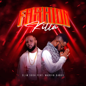 Listen to Fashion Killa (Remix) song with lyrics from Slim Sosa