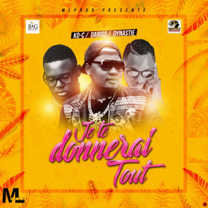 Album Je Te Donnerai Tout (Explicit) from 