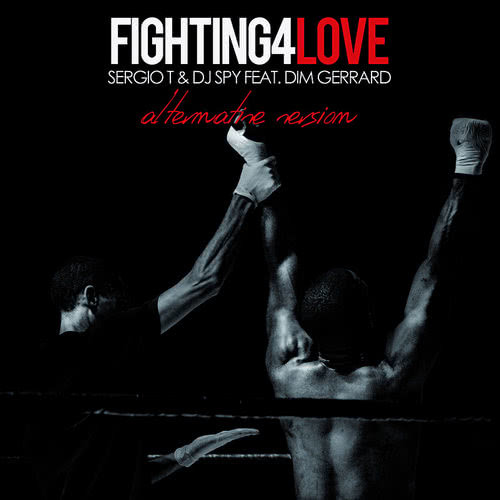 Fighting 4 Love (Alternative Version)