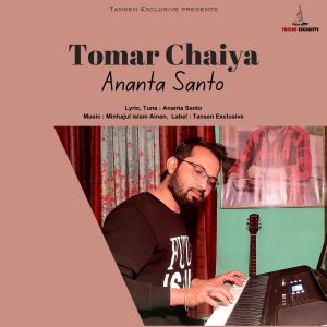 Listen to Tomar Chaiya song with lyrics from Ananta Santo