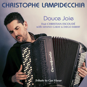 Christophe Lampidecchia的專輯Douce Joie (Tribute to Gus Viseur)
