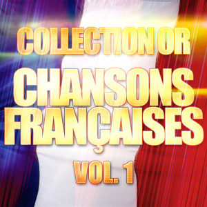 La Collection En Or Des Chansons Françaises的專輯La Collection En Or Des Chansons Françaises