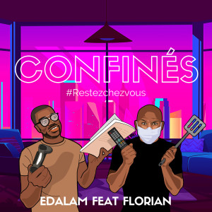 Album Confinés (#Restezchezvous) oleh Edalam
