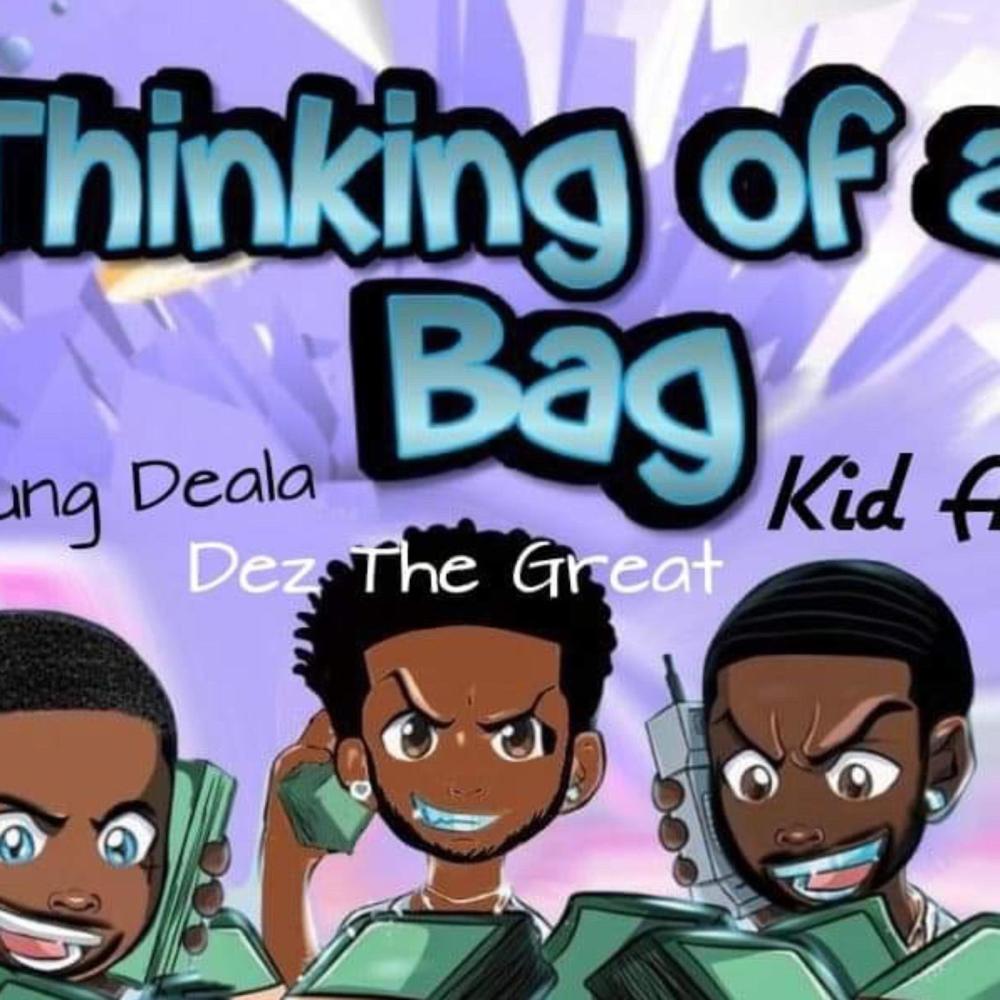 Thinking of a Bag (Explicit)