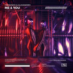 ดาวน์โหลดและฟังเพลง Me & You พร้อมเนื้อเพลงจาก Crowned