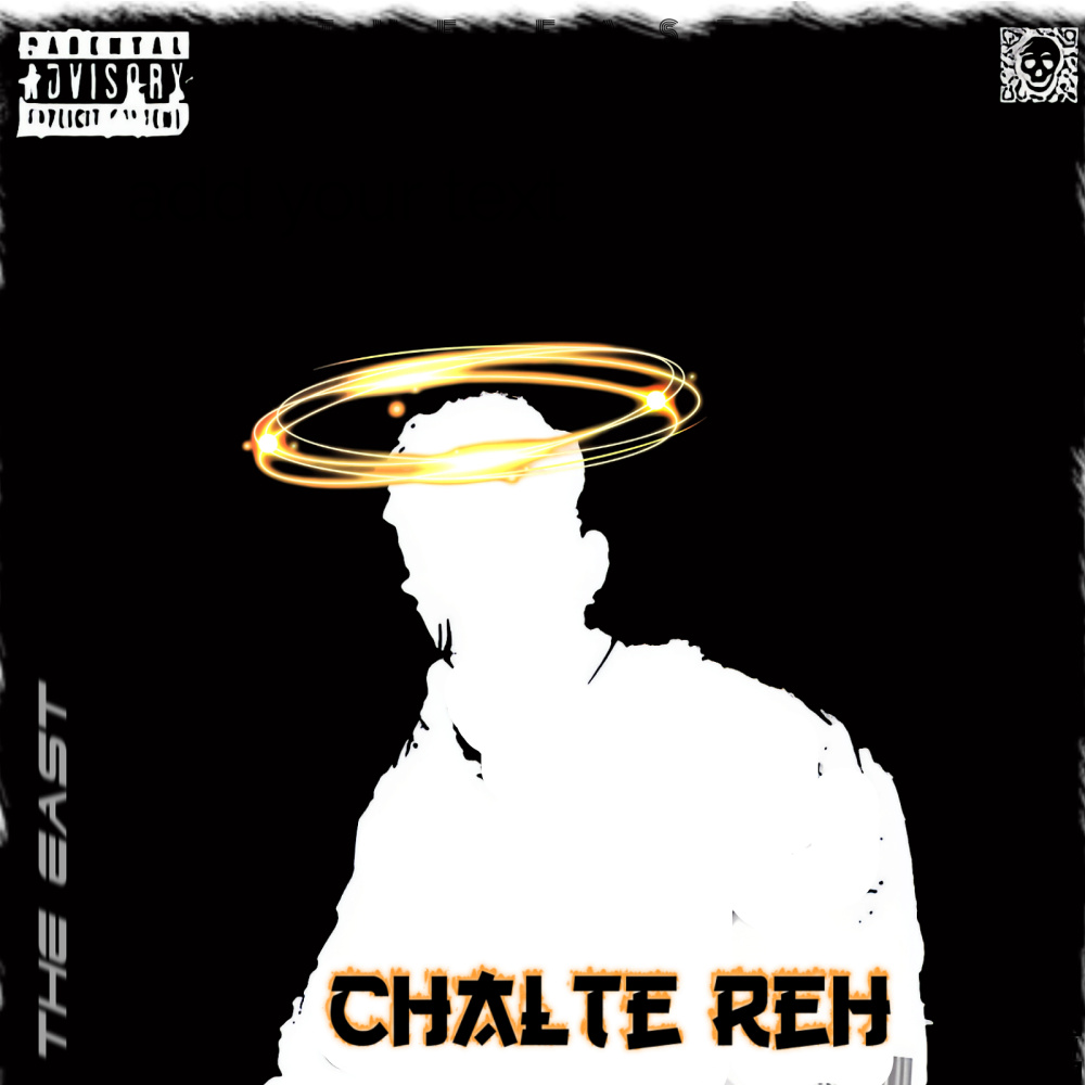 Chalte Reh (Explicit)