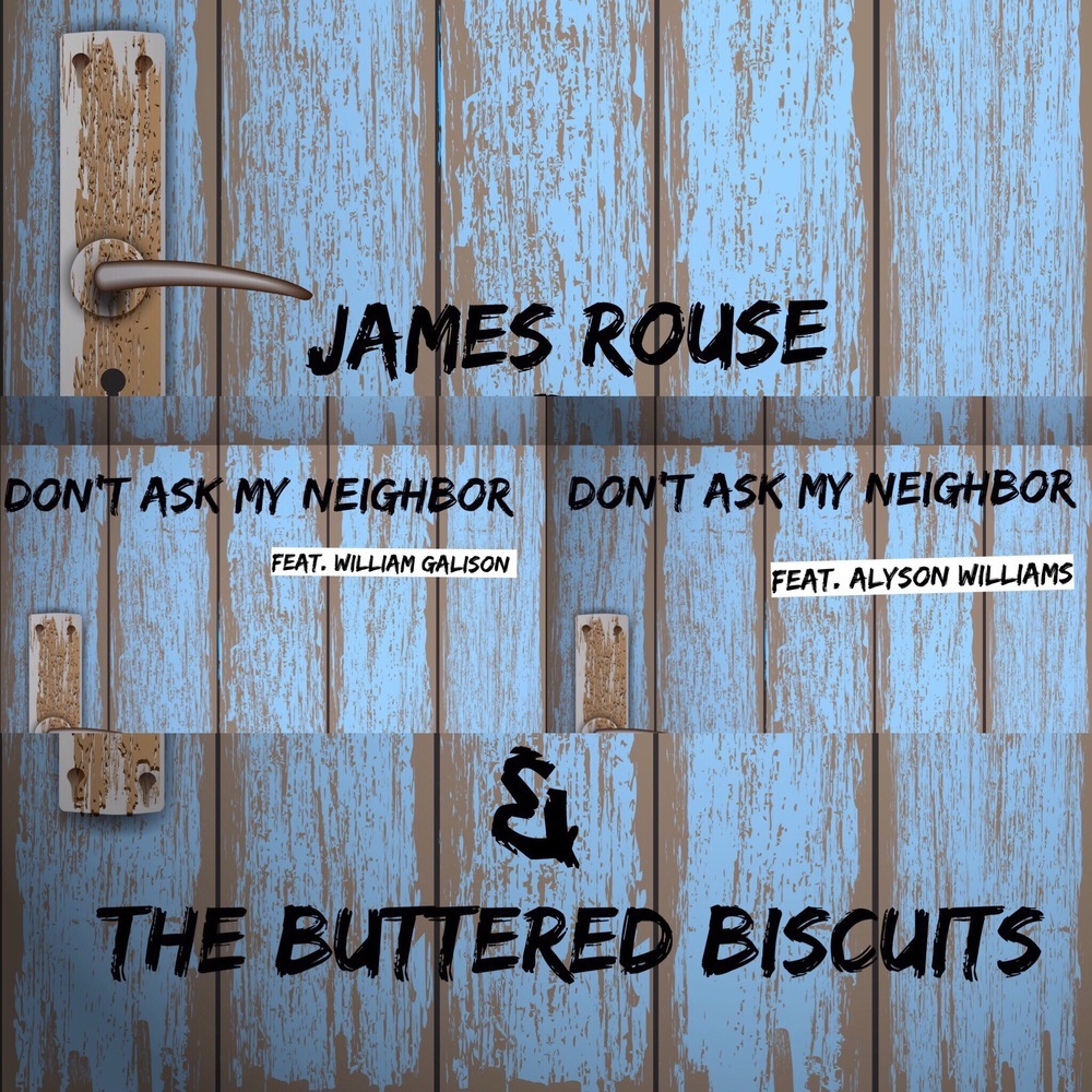Don't Ask My Neighbor (feat. William Galison)