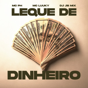 อัลบัม Leque de DInheiro ศิลปิน DJ JB Mix