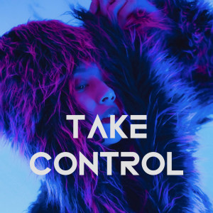收聽XtrovetDJ的Take Control (Radio Edit)歌詞歌曲