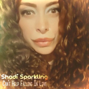 อัลบัม Can't Help Falling in Love ศิลปิน Shadí Sparkling