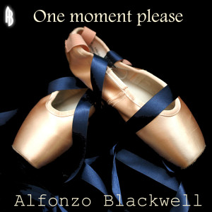 Album One Moment Please from Alfonzo Blackwell
