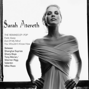 收聽Sarah Atereth的You Wouldn't Know How (Tony Moran/Warren Rigg Radio Mix)歌詞歌曲
