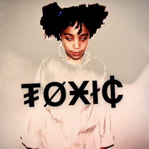 K. Myers的专辑Toxic (Explicit)