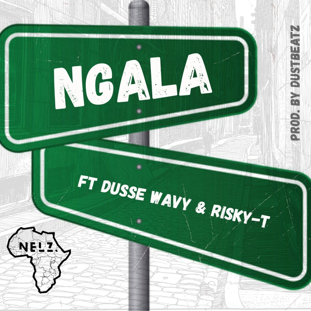 NGALA (feat. Dusse Wavy & Risky-T) (Explicit)
