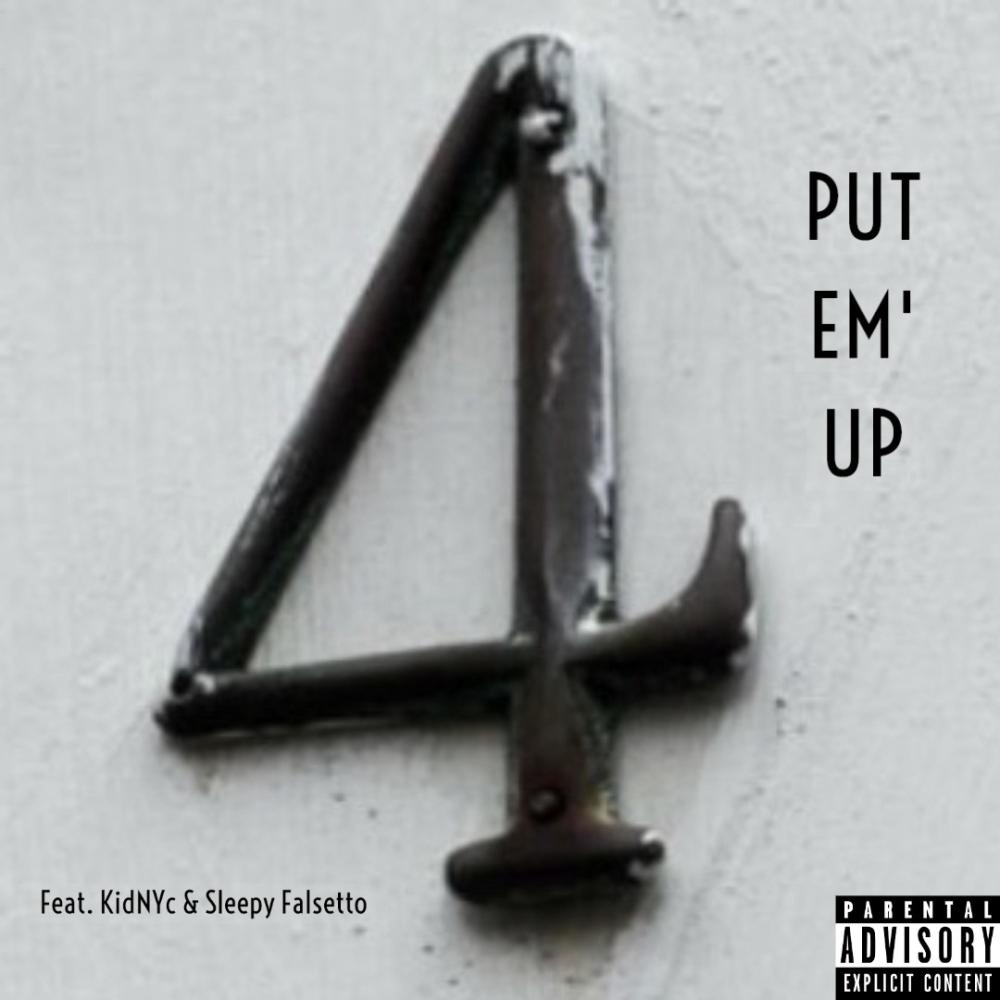 Put Em' Up (Explicit)